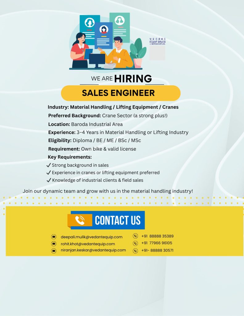 Hiringh sales engineer at vedant equip and vedant cranes